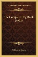 The Complete Dog Book (1922)