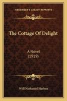 The Cottage Of Delight