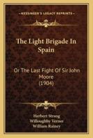 The Light Brigade In Spain