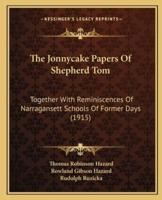 The Jonnycake Papers Of Shepherd Tom