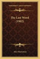 The Last Word (1902)