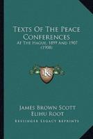 Texts Of The Peace Conferences