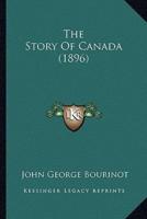 The Story Of Canada (1896)