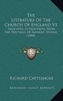 The Literature Of The Church Of England V1