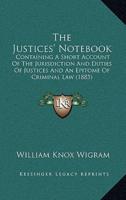 The Justices' Notebook