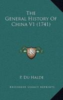 The General History Of China V1 (1741)