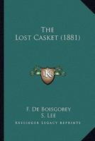 The Lost Casket (1881)