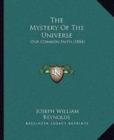 The Mystery Of The Universe
