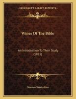 Wines Of The Bible