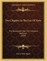 Two Chapters In The Law Of Torts