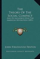 The Theory Of The Social Compact