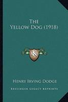 The Yellow Dog (1918)