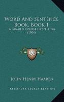 Word And Sentence Book, Book 1
