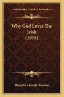 Why God Loves The Irish (1918)