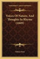 Voices Of Nature, And Thoughts In Rhyme (1849)