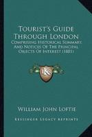 Tourist's Guide Through London
