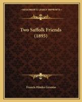 Two Suffolk Friends (1895)
