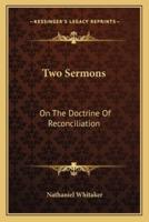 Two Sermons