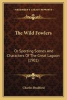 The Wild Fowlers