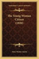 The Young Woman Citizen (1920)