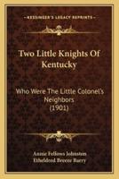 Two Little Knights Of Kentucky