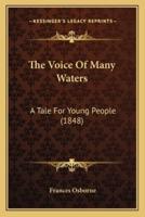 The Voice Of Many Waters