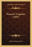 Women's Tragedies (1895)