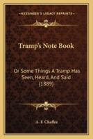 Tramp's Note Book