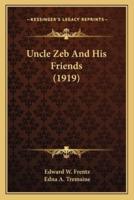 Uncle Zeb And His Friends (1919)