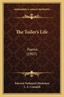 The Toiler's Life