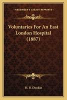 Voluntaries For An East London Hospital (1887)