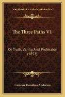 The Three Paths V1