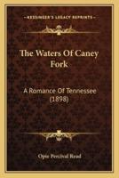 The Waters Of Caney Fork