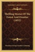 Thrilling Stories Of The Forest And Frontier (1852)