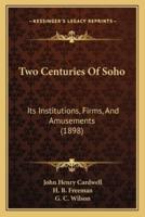 Two Centuries Of Soho