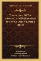 Transactions Of The Historical And Philosophical Society Of Ohio V1, Part 2 (1839)