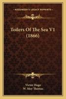 Toilers Of The Sea V1 (1866)