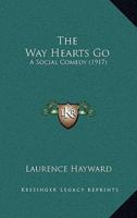 The Way Hearts Go