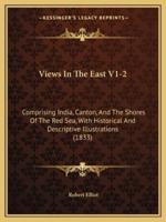 Views In The East V1-2