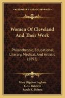 Women Of Cleveland And Their Work