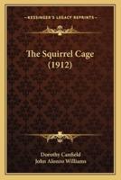 The Squirrel Cage (1912)