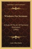 Windows For Sermons