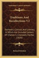Traditions And Recollections V2