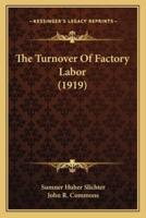 The Turnover Of Factory Labor (1919)
