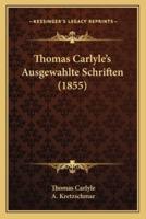 Thomas Carlyle's Ausgewahlte Schriften (1855)