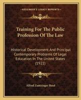 Training For The Public Profession Of The Law