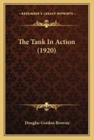 The Tank In Action (1920)