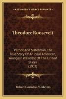 Theodore Roosevelt