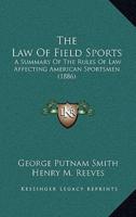 The Law of Field Sports