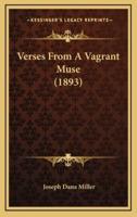 Verses from a Vagrant Muse (1893)